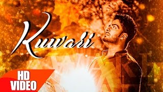 Kuwari (Full Song) | Mankirt Aulakh | Latest Punjabi Song 2016 | Speed Records