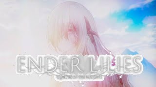 【ENDER LILIES】穢れた世界 最終回【ゆっくり実況】