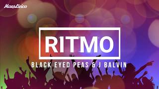 Black Eyed Peas, J Balvin - RITMO (Bad Boys For Life) (Lyrics)
