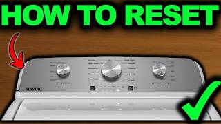 How To Reset Maytag Washer Model MVW4505MW2 - Easy Guide!