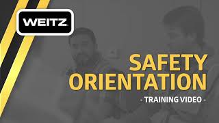 Subcontractor Safety Orientation - English - The Weitz Company