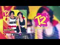 T2 - Ceraikanlah Saja (Official Video Lyrics) #lirik