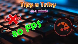 Tipy a Triky do 3 Minút | Ako zvýšiť FPS #1