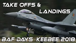 4Kᵁᴴᴰ 4K UHD Spectacular Take Offs and Landings BAF Days 2018 Kleine Brogel