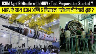 Prepration test for Agni 6 [ MIRV Missile ]