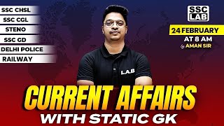 DAILY CURRENT AFFAIRS | 24 FEB 2024 CURRENT AFFAIRS | CURRENT AFFAIRS TODAY + STATIC GK BY AMAN SIR