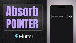 AbsorbPointer widget | Flutter