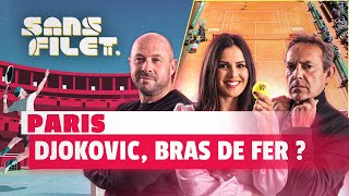 🎾 ATP Paris : Djokovic, bras de fer vs Fokina ? (Sans Filet)