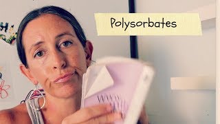 Polysorbate | Fun Fast Facts Friday