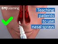 Teaching patients to use nasal sprays | BMJ Learning