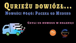 Qurieżu dowiózł #46: Przesyłka od Muduko