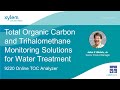 Webinar | TOC & THM Monitoring Solutions for Water Treatment