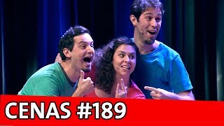 CENAS IMPROVÁVEIS #189