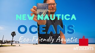 NÉW NAUTICA OCEANS FIRST IMPRESSION!!!