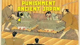 Shocking Punishments In Ancient Japan!