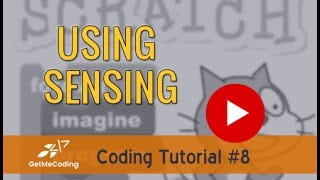Scratch Coding Tutorial - Sensing