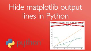 Hide matplotlib output lines in Python