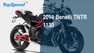 2014 Benelli TNTR 1130