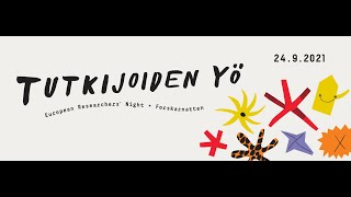 Tutkijoiden yö 24.9.2021