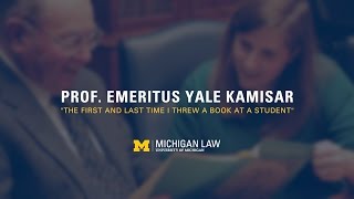 Michigan Law Prof. Emeritus Yale Kamisar