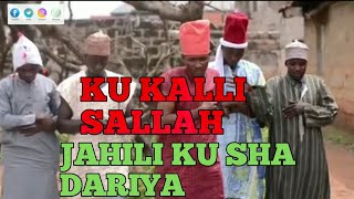 Kwarahausacomedians//KU KALLI SALLAH JAHILI KU SHA DARIYA