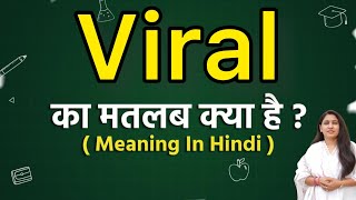 Viral meaning in hindi | Viral ka matlab kya hota hai | Word meaning