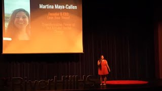The Transformative Power of the Arts for Social Change | Martina Maya-Callen | TEDxRiverHillHS