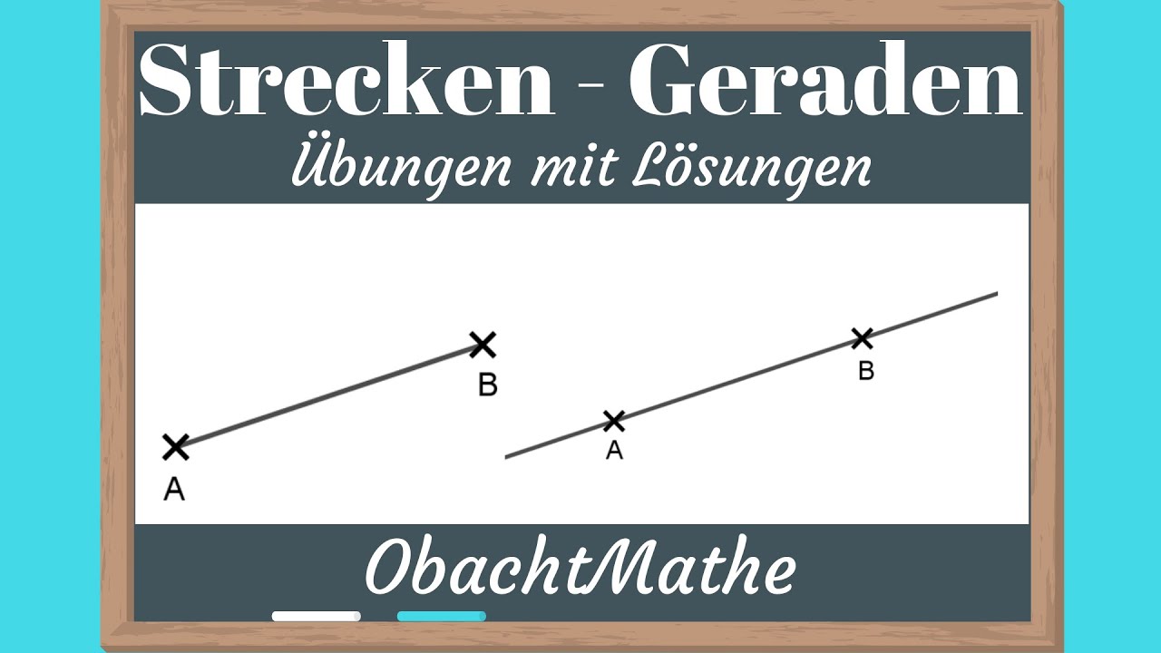 Strecken Und Geraden | Übungen Mit Lösungen | Geometrische ...