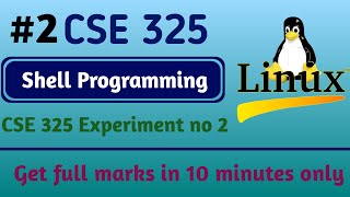 Lab Exp 02: Shell Programming | CSE325 | LPU