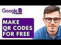 How To Make Qr Codes For Google Forms For Free [2026 Guide]