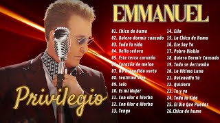 Emmanuel Sus Grandes Exitos- Las Mejores Canciones De Emmanuel-Lo Mejor De Lo Mejor