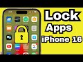 How To Lock ANY App With Face ID/Passcode On iPhone 16 & iPhone 16 Pro, Pro Max