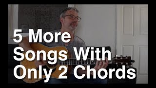 5 More Songs with Only 2 Chords | Tom Strahle | Easy Guitar | Basic Guitar