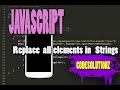 JavaScript tip: how to replace all in Strings (the easy way)