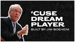 The ultimate Syracuse dream player, built by Jim Boeheim