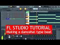 Fl Studio Tutorial - Making a dancehall beat