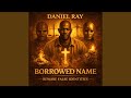 Borrowed Names