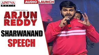 Sharwanand Speech @ Arjun Reddy Audio Launch || Vijay Devarakonda || Shalini