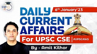 6th January 2023 | Daily Current Affairs (DCA) Analysis for UPSC | The Hindu & Indian Express | PIB