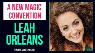 A New Convention Rises w/Leah Orleans || Season 5 Episode 29
