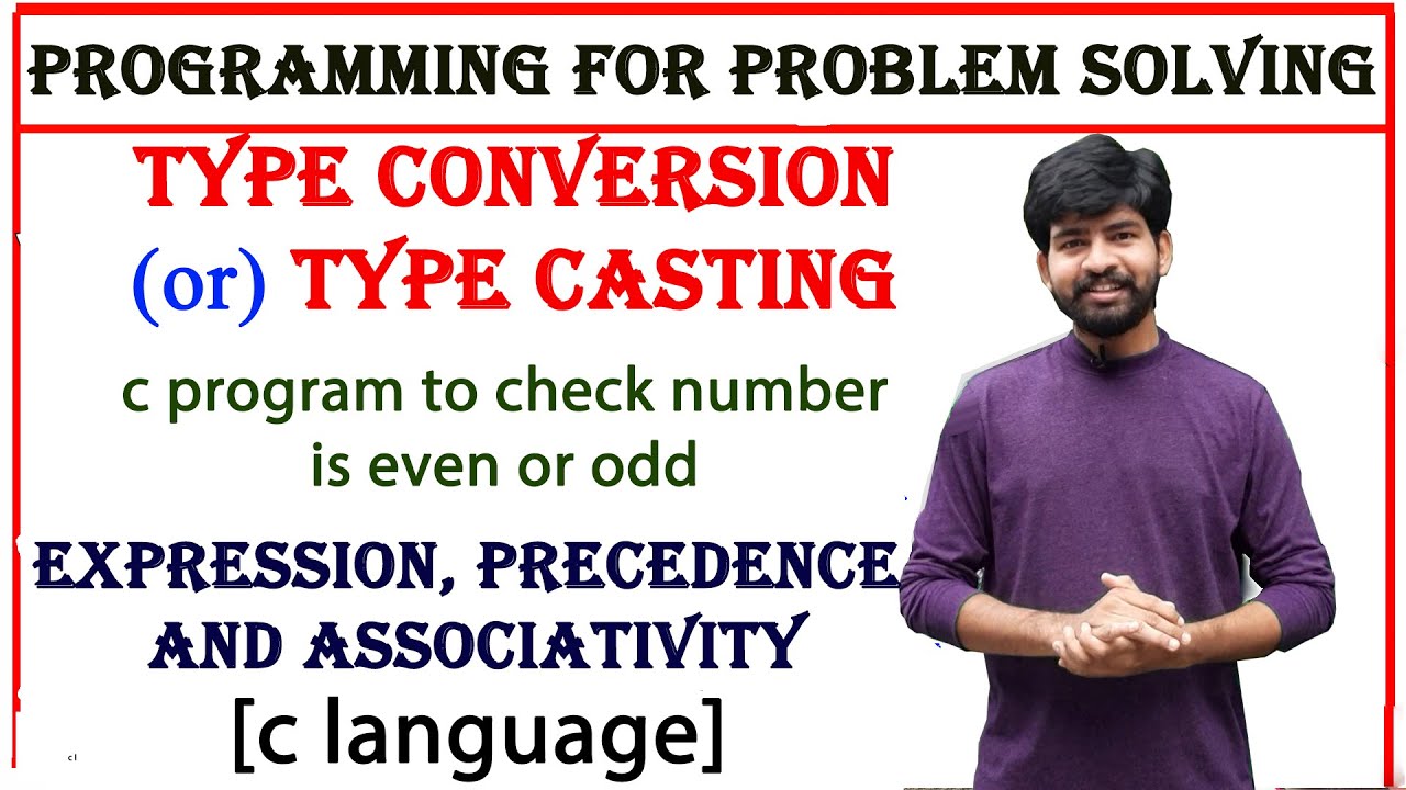 Type Casting | Type Conversion |expression, Precedence And ...