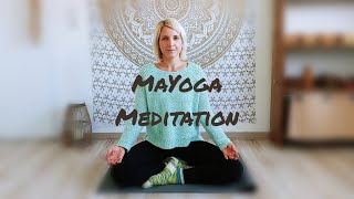 MaYoga Ausdehnungsmeditation