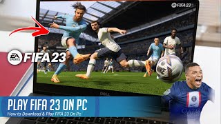 How to Download & Buy FIFA 23 on PC & Laptop - Install FIFA 23 - 2024