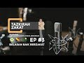 Ep 3: Balasan Baik Berzakat - Ust Harryanto Rizal Rokman