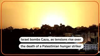 Israeli military strikes Gaza targets