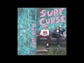 surf curse in my head till i m dead