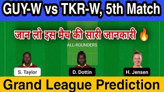 GUY-W vs TKR-W Dream11 Prediction, TKR-W vs GUY-W Dream11 Team, guy-w vs tkr-w dream11 gl picks