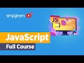 JavaScript Full Course 2026 | JavaScript Tutorial For Beginners | JavaScript Developer | Simplilearn
