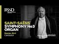 Saint-Saëns Symphony No3 Organ – Neeme Järvi – Royal Scottish National Orchestra