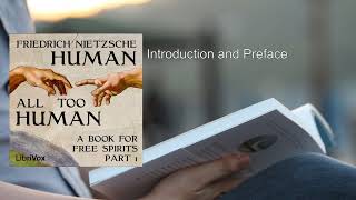 Human, All Too Human: A Book For Free Spirits, Part I 💛 By Friedrich Nietzsche FULL Audiobook